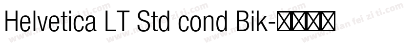 Helvetica LT Std cond Bik字体转换